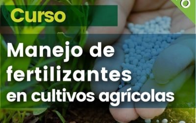 Curso: Manejo de fertilizantes en cultivos agrícolas para Global G.A.P