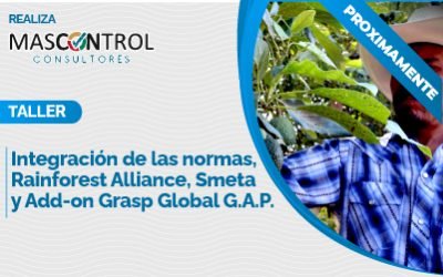 Taller de integración de las normas, Rainforest Alliance, Smeta y Scope Grasp Global G.A.P.