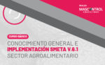 CONOCIMIENTO GENERAL E IMPLEMENTACIÓN SMETA V.6.1 SECTOR AGROALIMENTARIO